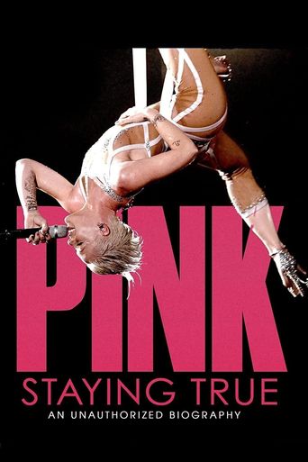  Pink: Staying True Poster