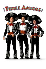 Three Amigos! Poster