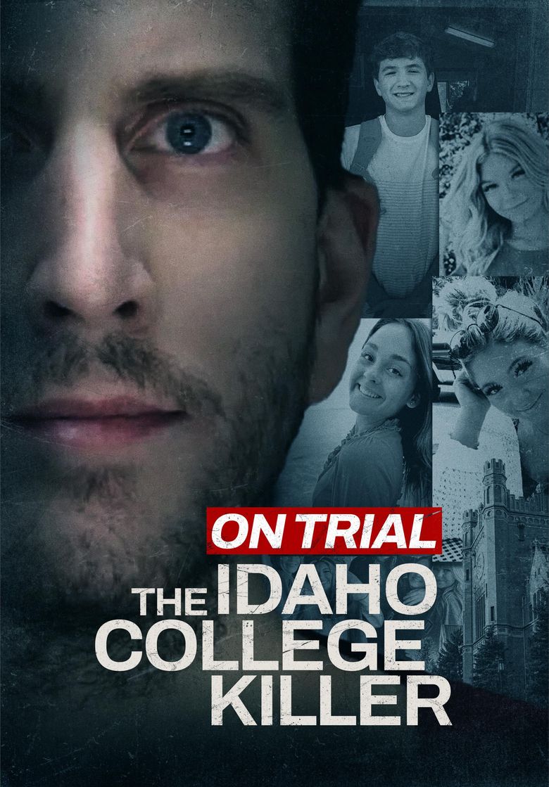 On Trial: The Idaho College Killer