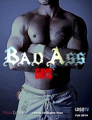  Bad Ass Gays Poster
