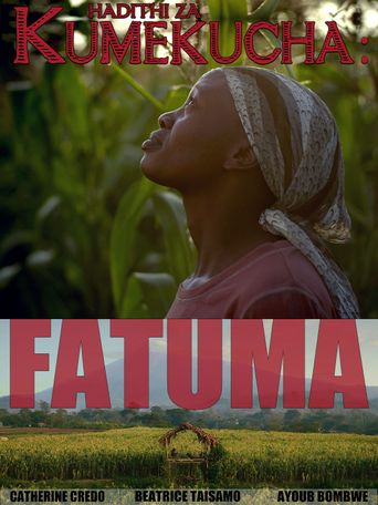  Hadithi za Kumekucha: Fatuma Poster