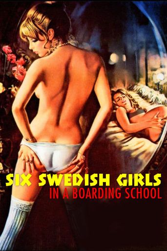  Six Swedish Girls in a Boarding School Poster