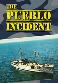  The Pueblo Incident Poster