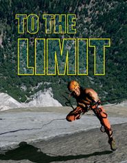  To the limit Poster