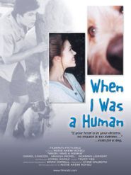  When I Was a Human Poster
