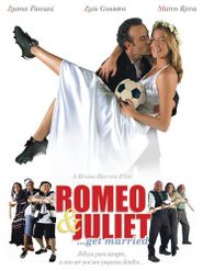  Romeo & Juliet ...Get Married Poster