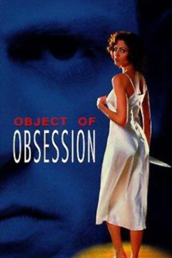  Object Of Obsession Poster