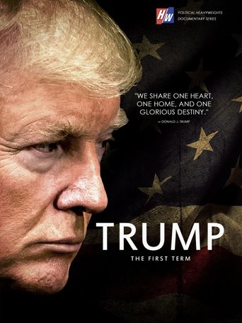  Trump: The First Term Poster