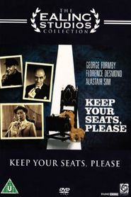  Keep Your Seats, Please! Poster
