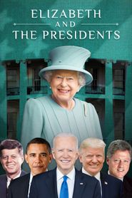  Elizabeth and the Presidents Poster