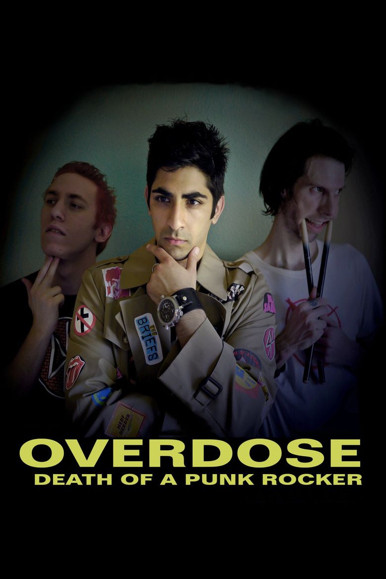 Overdose: Death of a Punk Rocker