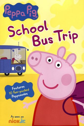 Peppa Pig School Bus Trip 2015 Where To Watch And Stream Online 