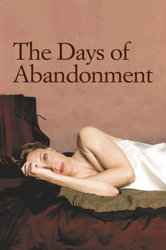  The Days of Abandonment Poster