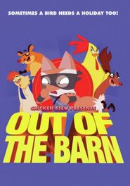 Chicken Stew 10: Out Of The Barn Poster