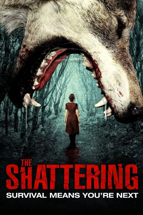 The Shattering Poster