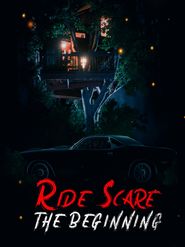  Ride Scare: the Beginning Poster