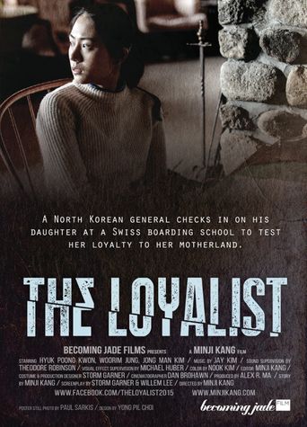  The Loyalist Poster