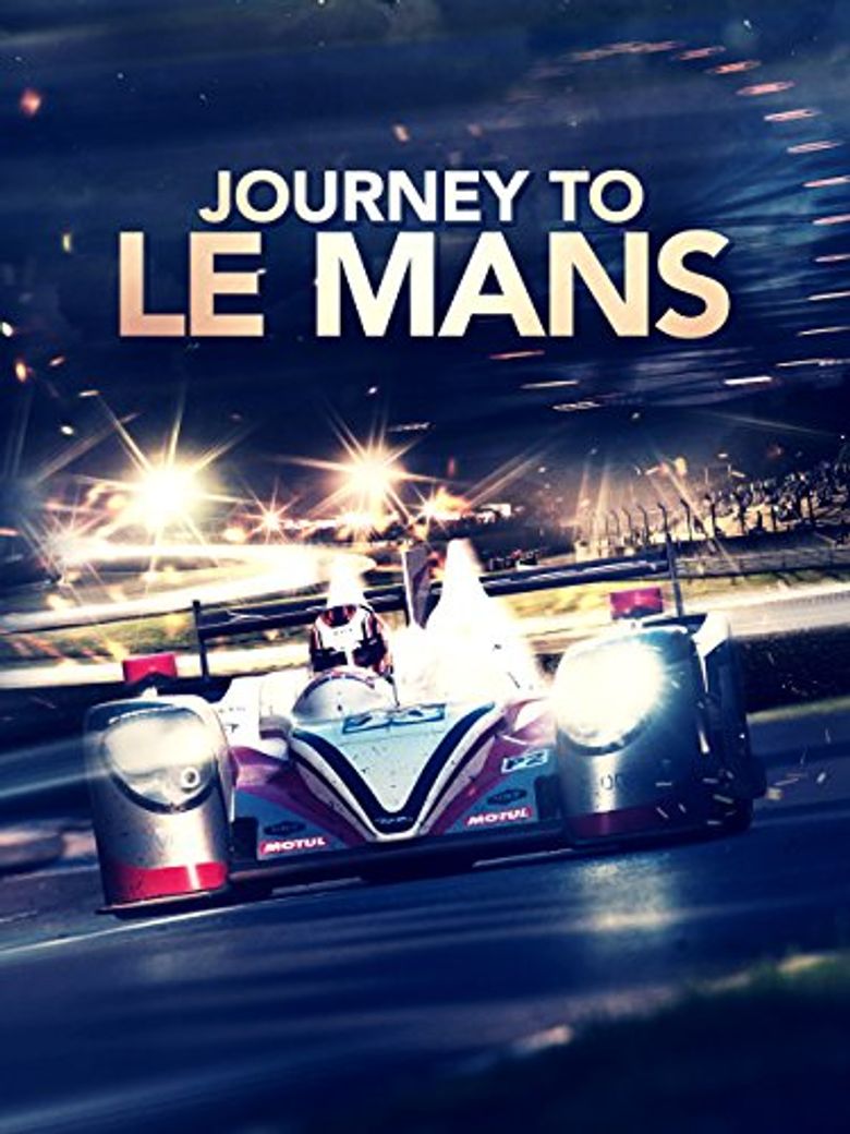 Journey to Le Mans Poster