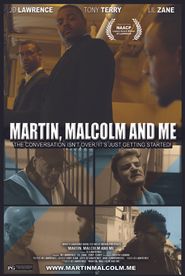 JD Lawrence's Martin, Malcolm & Me Poster