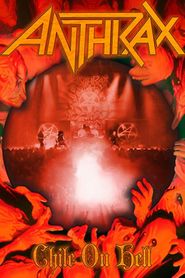  Anthrax: Chile on Hell Poster