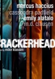  Crackerhead Poster