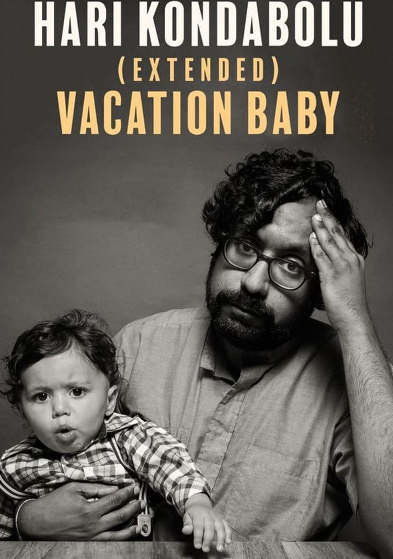 Hari Kondabolu: Vacation Baby
