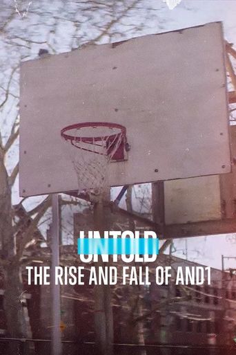  Untold: The Rise and Fall of AND1 Poster