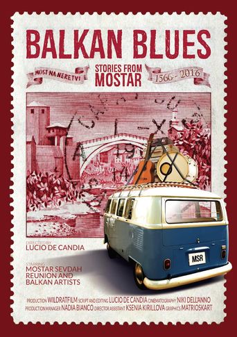  Balkan Blues: Stories from Mostar Poster