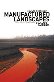  Manufactured Landscapes Poster