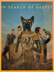  In Search of Bastet: The Egyptian Cat Goddess Poster