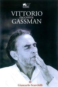  Vittorio racconta Gassman: Una vita da mattatore Poster