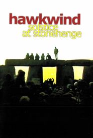  Hawkwind: The Solstice at Stonehenge 1984 Poster