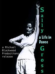  Sally Gross: A Life in Dance Poster