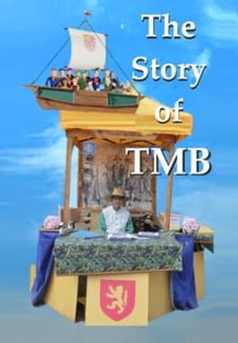  The Story of TMB Poster