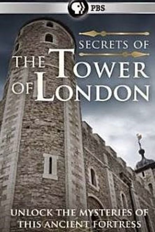 Secrets of the Tower of London Poster