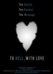  To Hell, with Love Poster