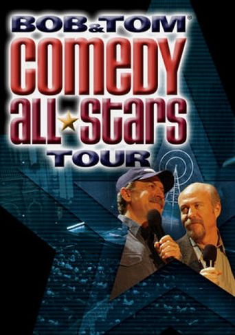  Bob & Tom Comedy All-Stars Tour Poster