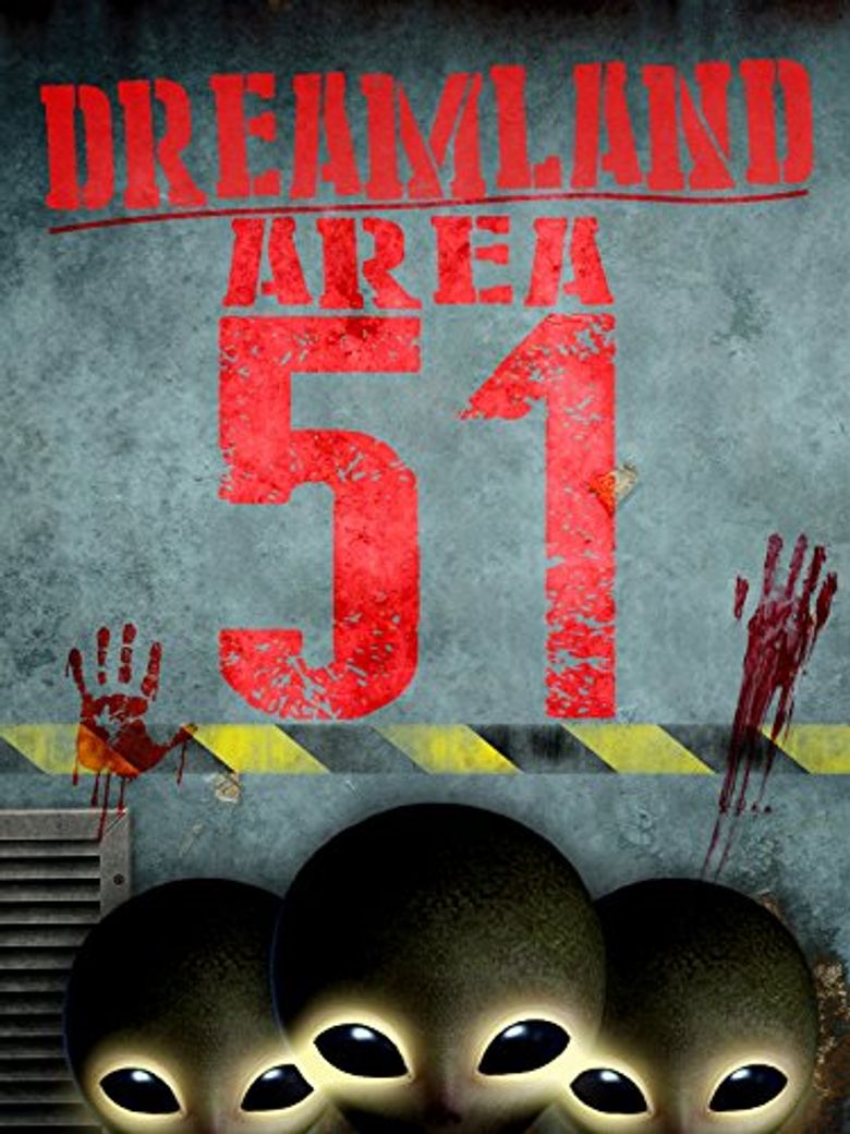 Dreamland: Area 51 Poster