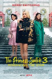  The Princess Switch 3: Romancing the Star Poster