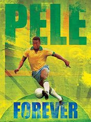  Pele Forever Poster