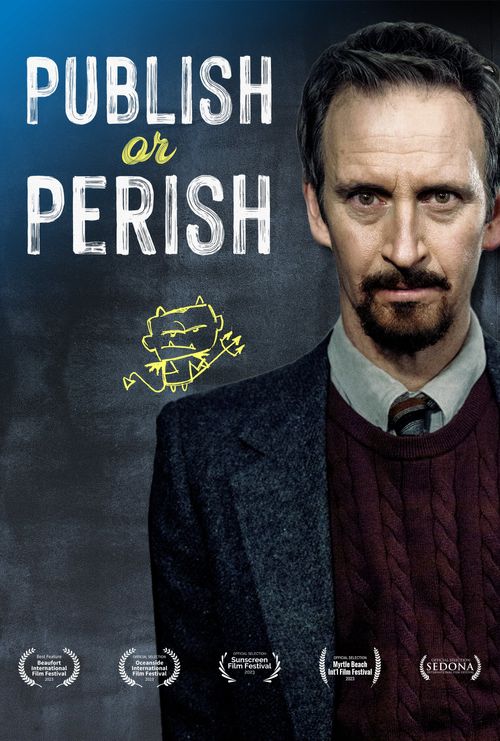 Publish or Perish (2023): Where to Watch and Stream Online | Reelgood