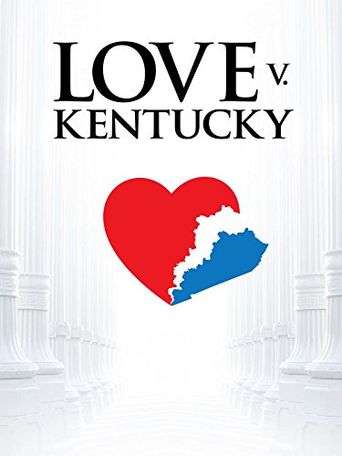  Love v. Kentucky Poster