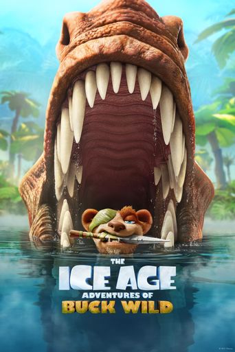  The Ice Age Adventures of Buck Wild Poster