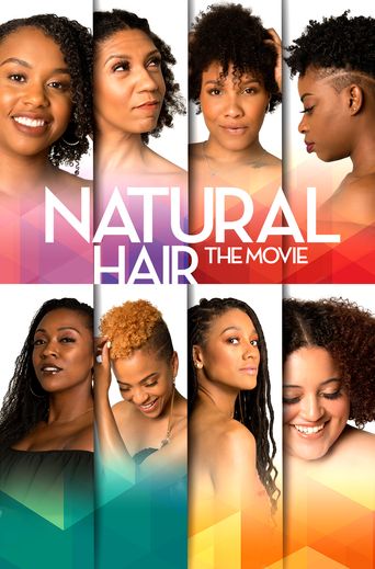  Natural Hair the Movie Poster
