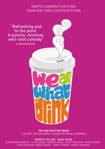  We Are What We Drink Poster