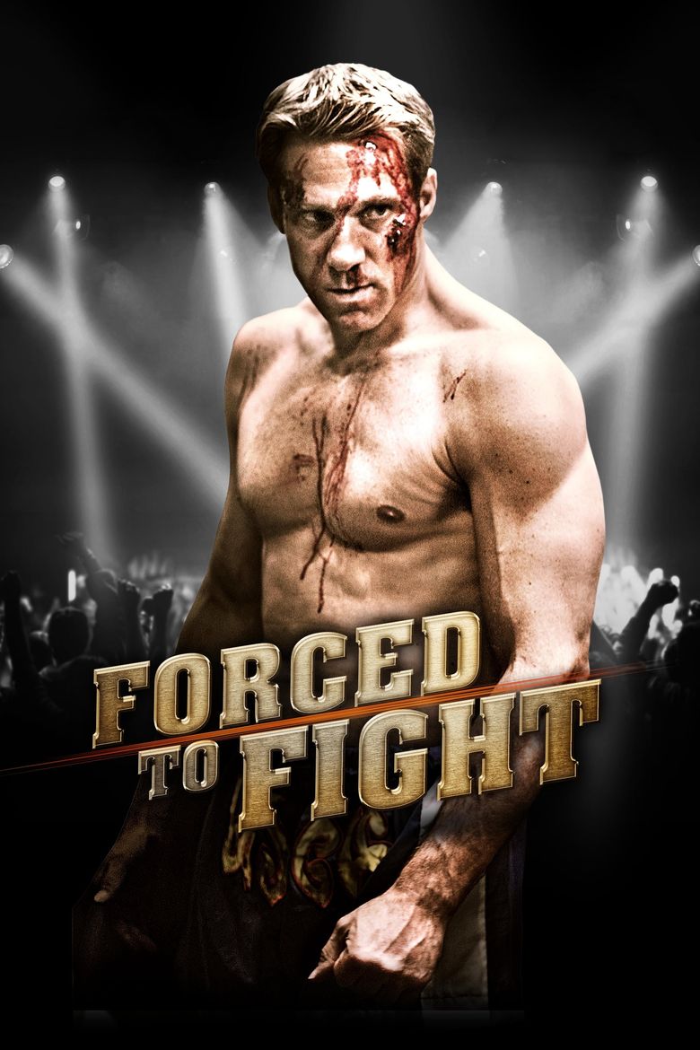 Forced to Fight Poster