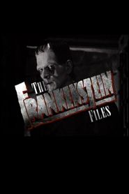  The Frankenstein Files: How Hollywood Made a Monster Poster