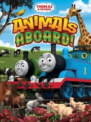 Thomas & Friends: Animals Aboard! Poster