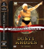  The American Dream: The Dusty Rhodes Story Poster