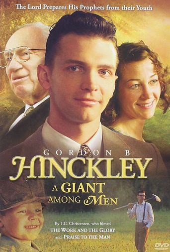  Gordon B. Hinckley: A Giant Among Men Poster